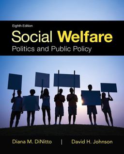 Social Welfare: Politics and Public Policy  9780205959136 Front Cover