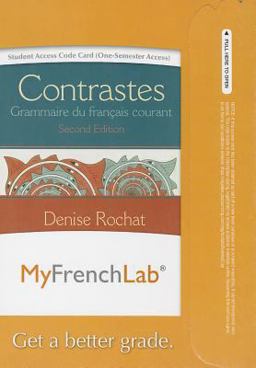 MyLab French with Pearson EText -- Access Card -- for Contrastes