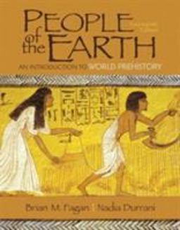 People of the Earth + Mysearchlab With Pearson Etext Access Card: An Introduction to World Prehistory 14th 9780205968022 Front Cover