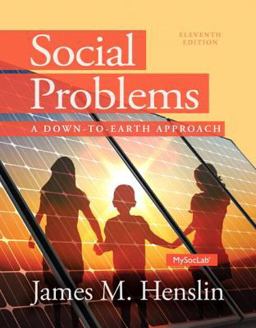 Social Problems A down to Earth Approach Plus NEW MySocLab with Pearson EText --Access Card Package 11th 2013 9780205968848 Front Cover