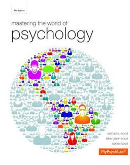Mastering the World of Psychology Plus NEW MyPsychLab with EText -- Access Card Package 5th 9780205969562 Front Cover