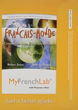 MyLab French with Pearson EText -- Access Card -- Francais-Monde