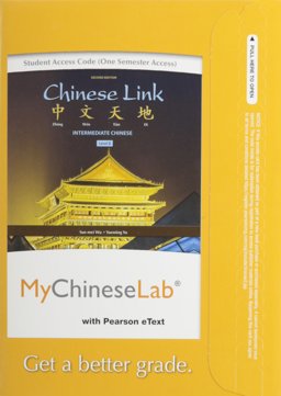 MyLab Chinese with Pearson EText -- Access Card -- for Chinese Link MyLab Chinese with Pearson EText -- Access Card -- for Chinese Link
