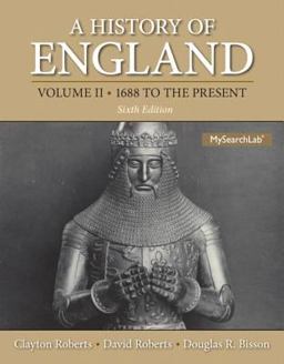 History of England, a , Volume 2 (1688 to the Present) Plus MySearchLab with EText -- Access Card Package