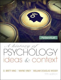 History of Psychology Ideas and Context 5th 9780205987184 Front Cover