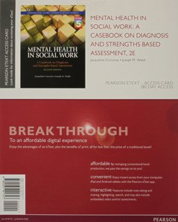 Mental Health in Social Work A Casebook on Diagnosis and Strenghts Based Assessment 2nd 9780205991747 Front Cover
