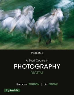 Short Course in Photography Digital 3rd 9780205998258 Front Cover