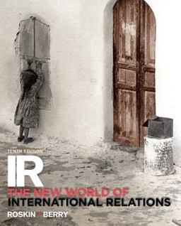 Ir The New International Relations 10th 9780205998937 Front Cover