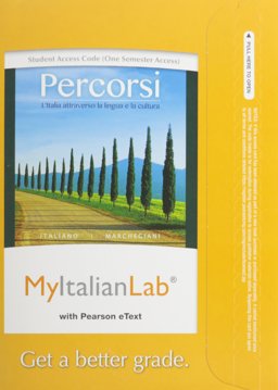 MyLab Italian with Pearson EText -- Access Code -- for Percorsi L'Italia Attraverso la Lingua e la Cultura (one-Semester) 3rd 9780205999354 Front Cover