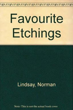 Favourite Etchings