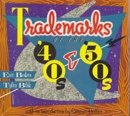 Trademarks of the 40s And