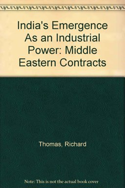 India's Emergence As an Industrial Power