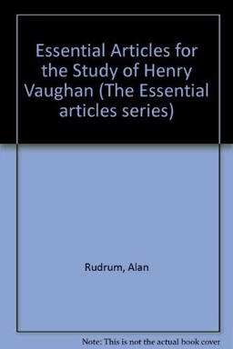 Essential Articles for the Study of Henry Vaughan