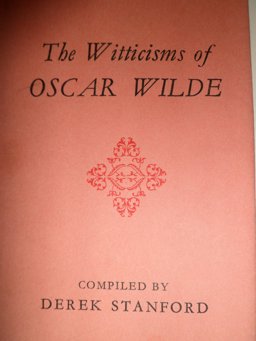 Witticisms of Oscar Wilde