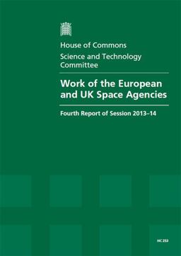 Work of the European and UK Space Agencies