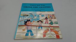 Topsy and Tim Cross the Channel