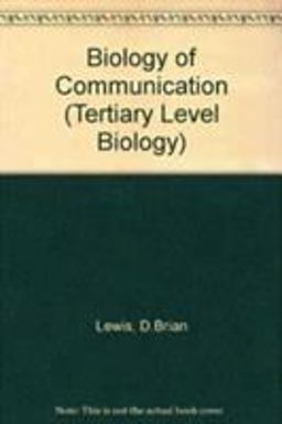 Biology of Communication