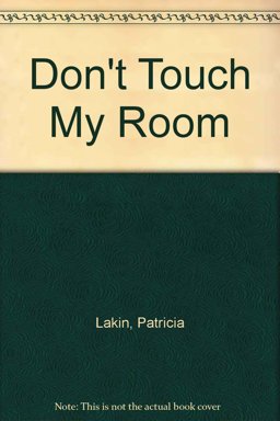 Don't Touch My Room