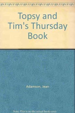 Topsy and Tim's Thursday Book