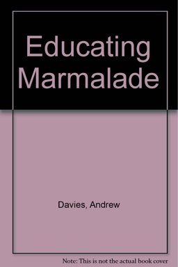 Educating Marmalade