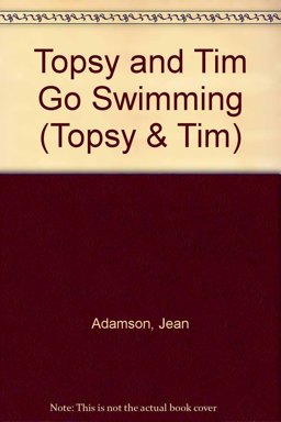 Topsy and Tim Go Swimming