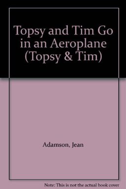 Topsy and Tim Go in an Aeroplane