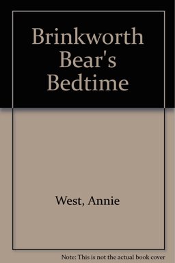 Brinkworth Bear's Bedtime