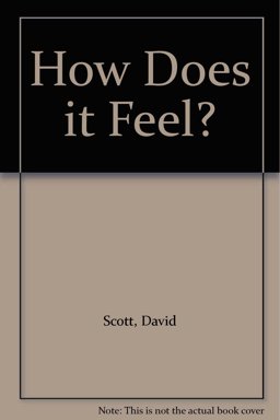 How Does It Feel?