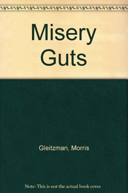 Misery Guts