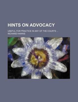 Hints on Advocacy