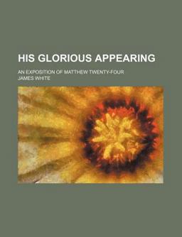 His Glorious Appearing