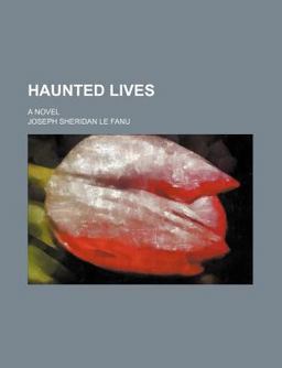 Haunted Lives