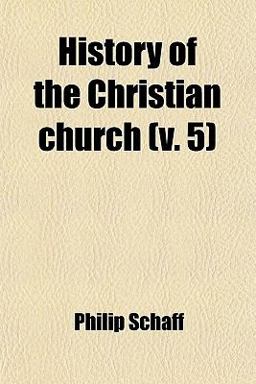 History of the Christian Church History of the Christian Church