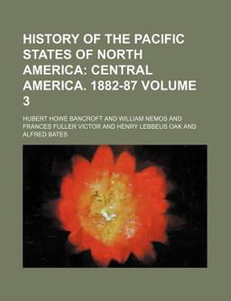 History of the Pacific States of North America