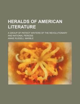 Heralds of American Literature