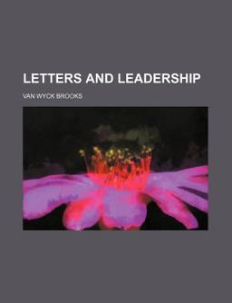 Letters and Leadership Letters and Leadership