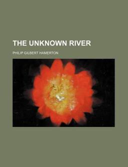 The Unknown River