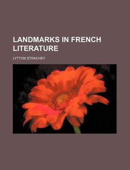 Landmarks in French Literature