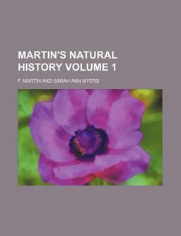 Martin's Natural History