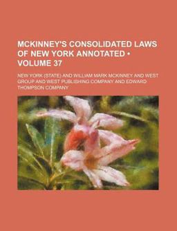 McKinney's Consolidated Laws of New York Annotated