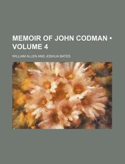 Memoir of John Codman, D D