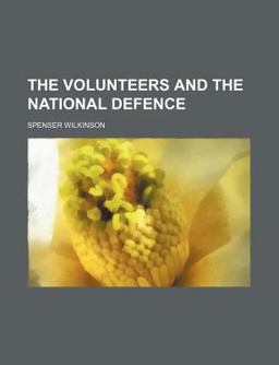 The Volunteers and the National Defence