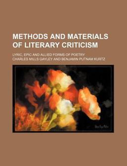 Methods and Materials of Literary Criticism Methods and Materials of Literary Criticism