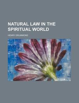Natural Law in the Spiritual World