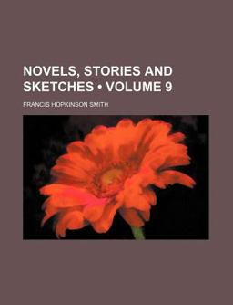 Novels, Stories and Sketches