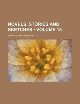 Novels, Stories and Sketches