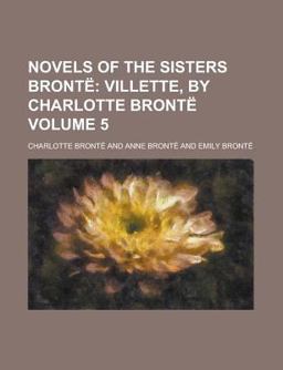 Novels of the Sisters Brontë
