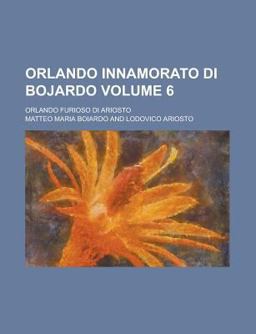 Orlando Innamorato Di Bojardo