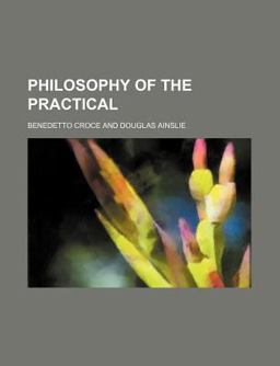 Philosophy of the Practical