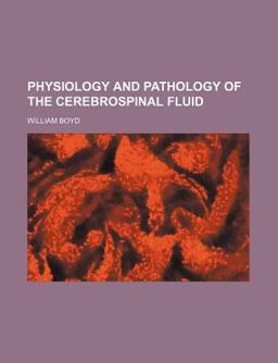 Physiology and Pathology of the Cerebrospinal Fluid